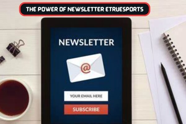 Newsletter Etruesports